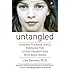 Untangled: Guiding Teenage Girls Through the Seven Transitions into Adulthood
