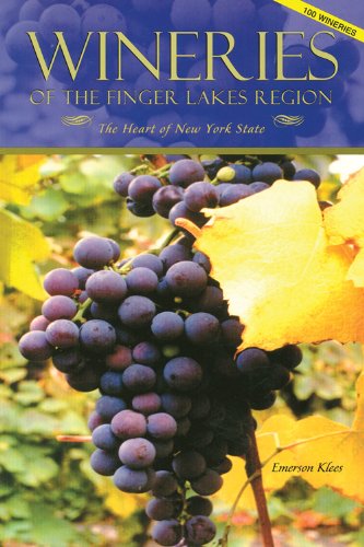 Download Wineries of the Finger Lakes Region--100 Wineries Download Wineries of the Finger Lakes Region--100 Wineries