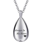 Teardrop Cremation Jewelry for Ashes Pendant Keepsake Urn Necklace for Ashes for Women Men with Mini Keepsake Urn Memorial Ashes Jewelry - Always In My Heart