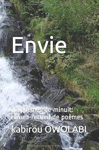 Download Envie: 12 poèmes de minuit: tome3 recueil de poèmes PDF