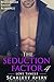 Billionaire Romance: The Seduction Factor - Love Tangle: Billionaire Series (The Seduction Factor Series Book 4)