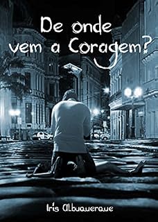 Livro De onde Vem a Coragem?