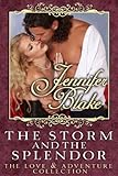 Front cover for the book The Storm and the Splendor by Jennifer Blake