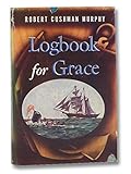 Logbook for Grace; whaling brig Daisy, 1912-1913, by 
