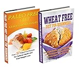 Paleo Free Diet: Wheat Free Diet: Paleo Cookbook - Gluten Free Recipes & Wheat Free Recipes for Paleo Beginners (paleo diet, wheat free, wheat belly diet, ... lose belly fat, gluten free paleo diet) by Emma Rose