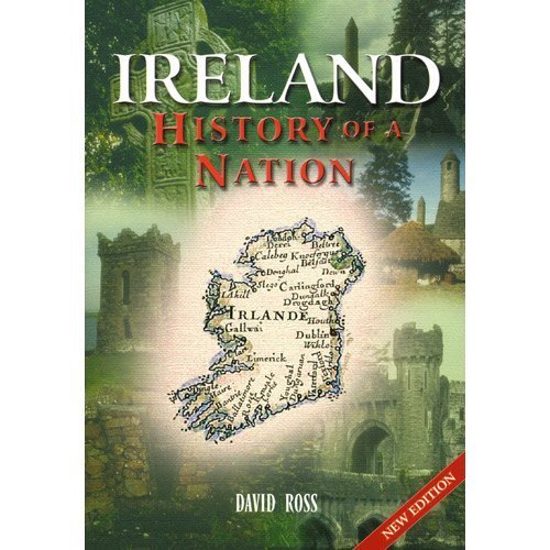 "Ireland - History of a Nation" av David Ross
