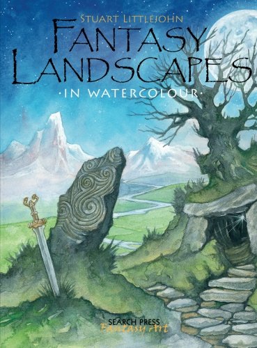 Fantasy Landscapes in Watercolour (Fantasy Art)