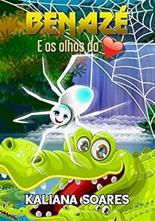 Livro Benazé e os olhos do coração