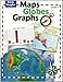 Maps, Globes. Graphs: Level F