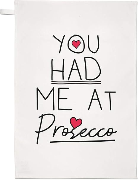Amazon De Du Hatte Me Bei Prosecco Geschirrtuch Spullappen