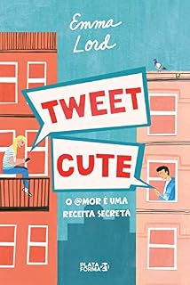 Livro Tweet cute: O @mor é uma receita secreta