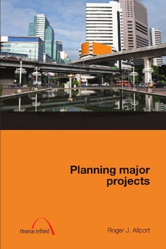 Planning Major Projects (Project Management)
