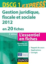 Gestion juridique, fiscale et sociale 2012 en 20 fiches