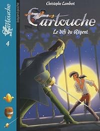 Le  défi du Régent