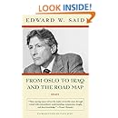From Oslo to Iraq and the Road Map: Essays