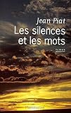 Les silences et les mots (Litterature Fra) (French Edition) by