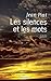 Les silences et les mots (Litterature Fra) (French Edition) by