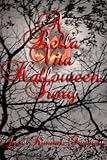 A Bella Vita Halloween Story (Bella Vampires Series)