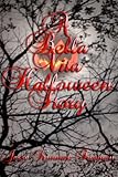 A Bella Vita Halloween Story (Bella Vampires Series)