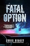 Fatal Option