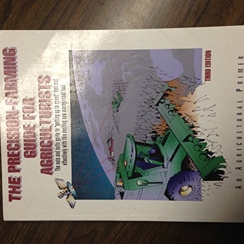 The Precision-Farming Guide for Agriculturists (Agricultural Primer) - //medicalbooks.filipinodoctors.org