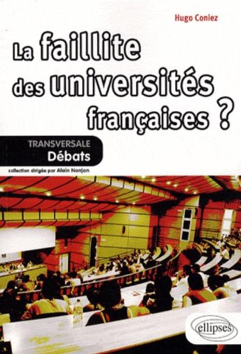 La  faillite des universités françaises ?