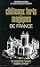 Châteaux forts magiques de France (Les Enigmes de l'univers) (French Edition) by 