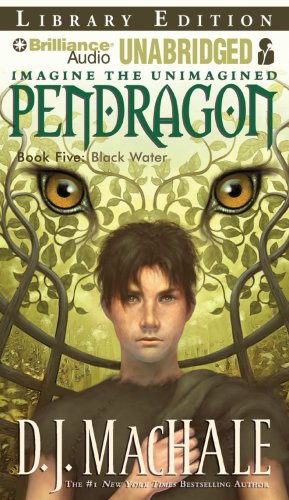 Black Water (Pendragon Series)