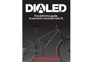 Dialed v2: The definitive guide to dynamic mountain bike fit