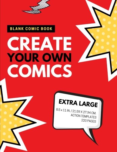 !BEST Blank Comic Book: Create Your Own Comics: Extra Large, 220 Pages, Action Templates (Blank Comic Book K.I.N.D.L.E