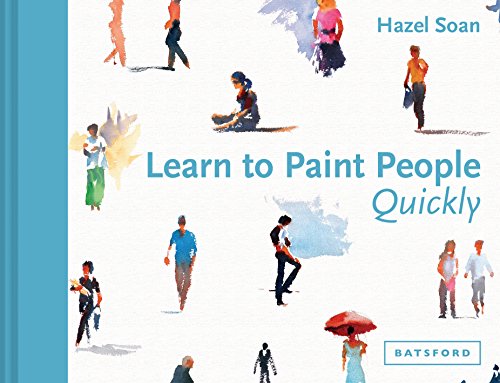 Learn to Paint People Quickly (Learn Quickly) (Best Way To Learn To Paint)