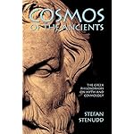 Cosmos of the Ancients: The Greek Philosophers on Myth and Cosmology