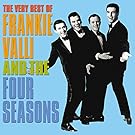Very Best of Frankie Valli and the Four Seasons