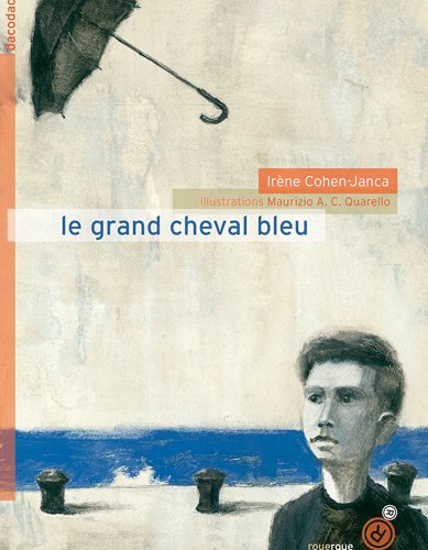 Le  grand cheval bleu