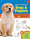 Learn to Draw Dogs & Puppies: Step-by-step instructions for more than 25 different breeds