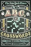 New York Times ABCs of Crosswords (The New York Times Crossword Puzzles) by 