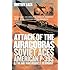 Attack of the Airacobras: Soviet Aces, American P-39s, and the Air War Against Germany (Modern War Studies (Paperback))