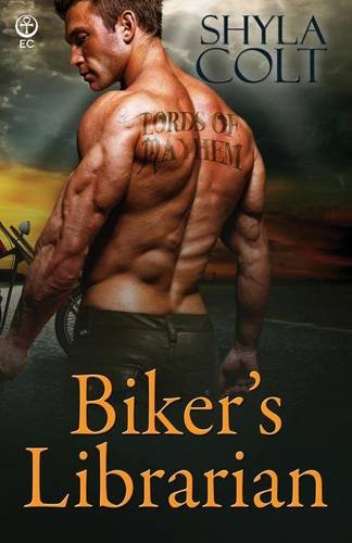 Biker's Librarian (Lords of Mayhem) (Volume 1)