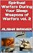 Spiritual Warfare During Your Sleep: Weapons of Warfare vol. 2 (Dream Warfare) by Alisha Banner