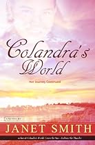 Colandra's World: Her Journey Continued