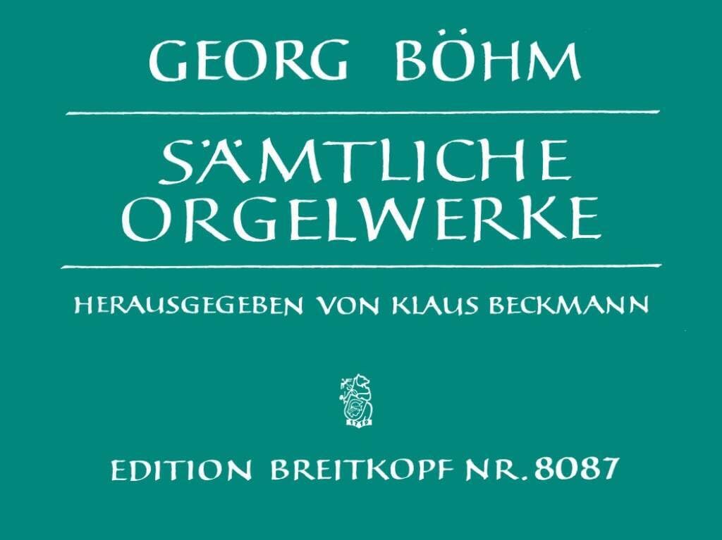 Complete Organ Works - Breitkopf Urtext - organ - (EB 8087)
