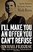 I'll Make You an Offer You Can't Refuse: Insider Business Tips from a Former Mob Boss (NelsonFree) - Book by Michael Franzese