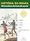 Livro História do Brasil - Livro I - Monocultura Da Cana De Açúcar O Engenho