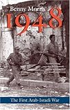 1948: A History of the First Arab-Israeli War
