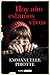 Hoy aún estamos vivos /Today We Live (Spanish Edition) by Emmanuelle Pirotte