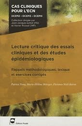 Lecture critique des essais cliniques et des études épidémiologiques