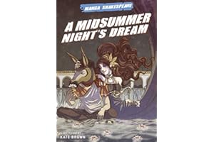 Manga Shakespeare: A Midsummer Night's Dream