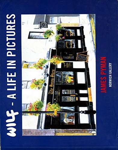 Wilf- A Life In Pictures/1872482678: James Pyman: Amazon.com: Books