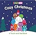 Cozy Christmas: A Touch-and-Feel Book (Sago Mini)