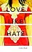 Love Like Hate: A Novel by Linh Dinh